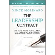 The Leadership Contract The Fine Print to Becoming an Accountable Leader