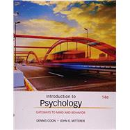 Introduction to Psychology Gateways to Mind and Behavior