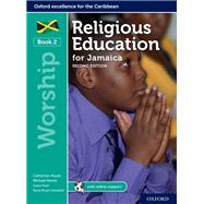 Religious Education for Jamaica: Book 2: Worship