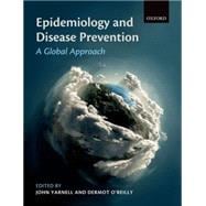Epidemiology and Disease Prevention A Global Approach