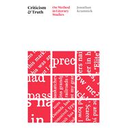 Criticism and Truth