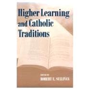 Higher Learning and Catholic Traditions
