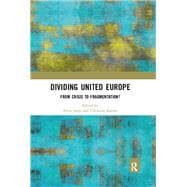 Dividing United Europe