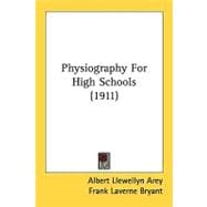 Physiography For High Schools