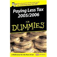 Paying Less Tax 2005/2006 for Dummies