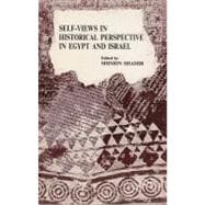 Self-Views in Historical Perspective in Egypt and Israel