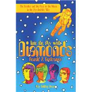 Into the Sky With Diamonds: The Beatles and the Race to the Moon in the Psychedelic '60s