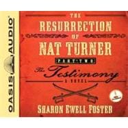 The Resurrection of Nat Turner