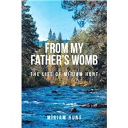 From My Father's Womb