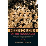 Hidden Children of the Holocaust