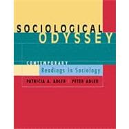 Sociological Odyssey Contemporary Readings in Sociology (with InfoTrac)
