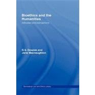 Bioethics and the Humanities: Attitudes and Perceptions