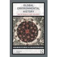 Global Environmental History: An Introductory Reader