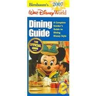 Birnbaum's Walt Disney World Dining Guide : A Complete Insider's Guide to Dining Disney Style