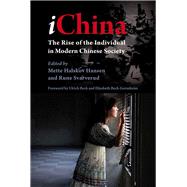 Ichina: The Rise of the Individual in Modern Chinese Society