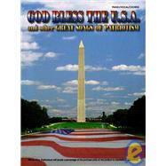 God Bless the U.S.A. and Other Great Songs of Pattiotism: Piano, Vocal, Cords