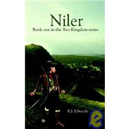 Niler : Book One in the Two Kingdom Series