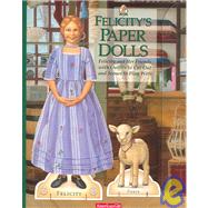 Felicity's Paper Dolls