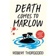 Death Comes to Marlow book cover, ISBN 9781728250540