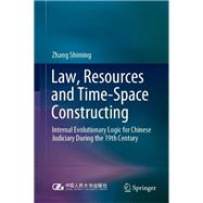 Law, Resources and Time-Space Constructing