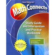 Math Connects: Concepts, Skills, and Problem Solving, Course 2, Study Guide and Intervention/Practice Workbook