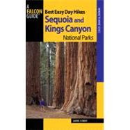 Best Easy Day Hikes Sequoia and Kings Canyon National Parks, 2nd