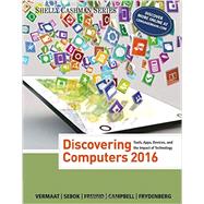 Bundle: Discovering Computers ©2016 + CourseMate 1 term (6 months) Printed Access Card, 1st Edition