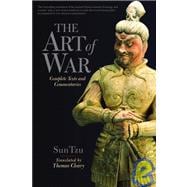 The Art of War Complete Text and Commentaries