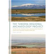 The Tundzha Regional Archaeology Project