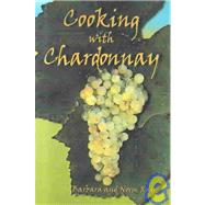 Cooking With Chardonnay