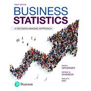 MyLab Statistics with Pearson eText -- 18 Week Standalone Access Card -- for Business Statistics A Decision-Making Approach