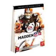 Madden NFL Vol. 12 : The Official Player's Guide