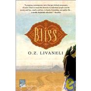 Bliss A Novel