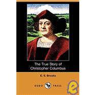 The True Story of Christopher Columbus
