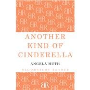 Another Kind of Cinderella and Other Stories