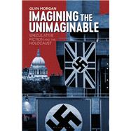 Imagining the Unimaginable