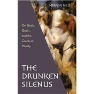 The Drunken Silenus