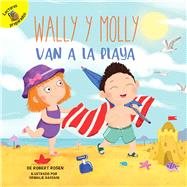 Wally y Molly van a la playa/ Wally and Molly Go to the Beach