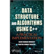 Data Structure and Algorithms Using C++ A Practical Implementation