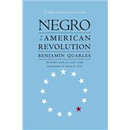 The Negro in the American Revolution