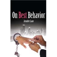 On Best Behavior