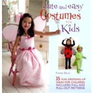Cute and Easy Costumes for Kids: 35 Fun Dressing Up Ideas For Children