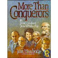 More Than Conquerors : Portraits of Believers from All Walks of Life