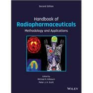 Handbook of Radiopharmaceuticals Methodology and Applications