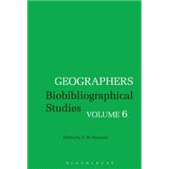 Geographers Biobibliographical Studies, Volume 6