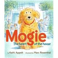 Mogie The Heart of the House