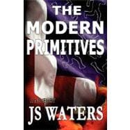 The Modern Primitives