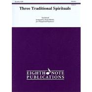 Three Traditional Spirituals for Trumpet