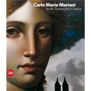 Carlo Maria Mariani in the Twenty-first Century