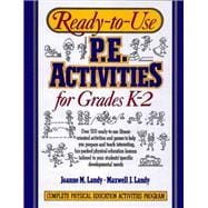 Ready-to-Use Physical Education Activities for Grades K-2